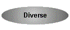 Diverse
